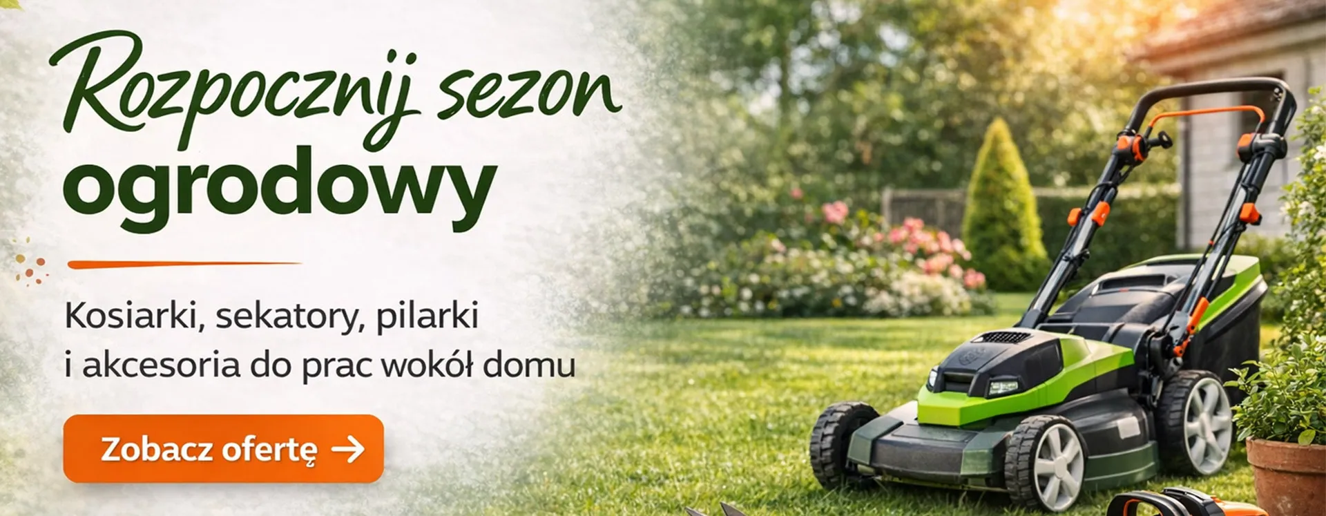 Rozpocznij sezon ogrodowy